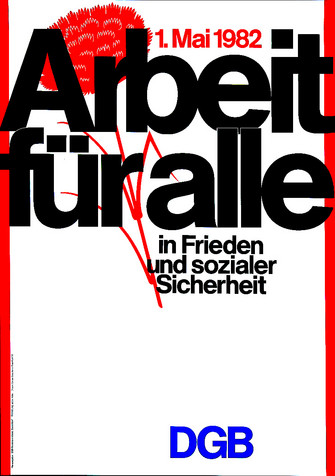 Maiplaka 1982. Text "1. Mai 1982: Arbeit für alle in Frieden und sozialer Sicherheit"